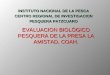 EVALUACION BIOLÓGICO PESQUERA DE LA PRESA LA AMISTAD, COAH