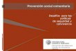 Prevención social comunitaria