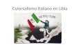 Colonialismo italiano en Libia