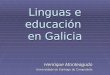 Linguas e educación  en Galicia