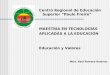Centro Regional de Educación Superior “Paulo Freire” MAESTRÍA EN TECNOLOGÍAS