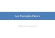 Les Temples Grecs