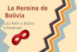 La Heroína de Bolivia