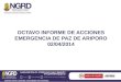 OCTAVO INFORME DE ACCIONES EMERGENCIA DE PAZ DE ARIPORO 02/04/2014