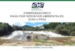 COMPENSACIÓN O PAGO POR SERVICIOS AMBIENTALES  (CSA o PSA)