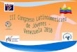 III Congreso Latinoamericano de Jóvenes - Venezuela 2010
