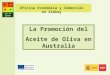 La Promoción del Aceite de Oliva en Australia