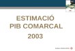 ESTIMACIÓ  PIB COMARCAL