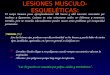 LESIONES MUSCULO-ESQUELÉTICAS: