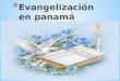 Evangelización en panamá