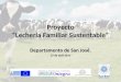 Proyecto “Lechería Familiar Sustentable”