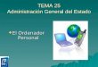TEMA 25 Administración General del Estado