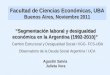 “Segmentación laboral y desigualdad económica en la Argentina (1992-2010)”
