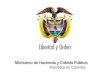 Ministerio de Hacienda y Crédito Público                                 República de Colombia