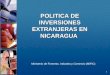 POLITICA DE INVERSIONES EXTRANJERAS EN NICARAGUA