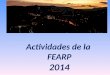 Actividades de la  FEARP 2014