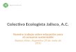 Colectivo Ecologista Jalisco, A.C
