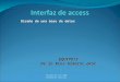 Interfaz de  access