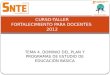 CURSO-TALLER FORTALECIMIENTO PARA DOCENTES  2012