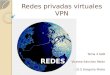 Redes privadas virtuales VPN