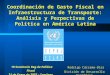 19 Seminario Reg.de Política Fiscal  31 de Enero de 2007 – Santiago, Chile