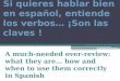 Si quieres hablar bien en español, entiende los verbos… ¡Son las claves !