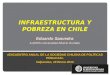 Infraestructura y Pobreza en Chile