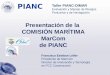 Presentación de la  COMISIÓN MARÍTIMA MarCom de PIANC