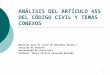 ANÁLISIS DEL ARTÍCULO 455 DEL CÓDIGO CIVIL Y TEMAS CONEXOS