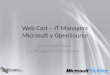Web  Cast  – IT Managers Microsoft y  OpenSource