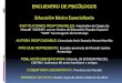 ENCUENTRO DE PSICÓLOGOS Educación  Básica Especializada