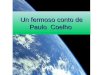 Un fermoso conto de Paulo  Coelho