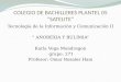 COLEGIO DE BACHILLERES PLANTEL 05 “SATELITE”