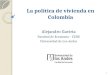 La política de vivienda en Colombia