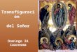 Transfiguración  del Señor Domingo  2A  Cuaresma