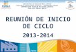 REUNIÓN DE INICIO  DE  CICLO 2013-2014