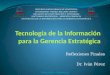 Tecnología de la Información para la Gerencia Estratégica