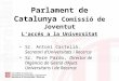 Parlament de Catalunya  Comissió de Joventut