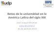 Retos de la universidad en la América Latina del siglo XXI