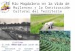 El Río Magdalena en la Vida de los Huilenses y la Construcción Cultural del Territorio