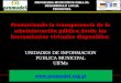 UNIDADES DE INFORMACION PUBLICA MUNICIPAL UIPMs