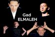 Gad  ELMALEH