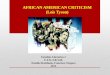 AFRICAN AMERICAN CRITICISM ( Lois  Tyson)