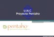 U.N.C  Proyecto Pentaho