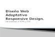 Diseño Web Adaptativo Responsive Design . Del prototipo al HTML y CSS