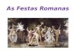 As  Festas  Romanas