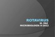 rotavirus M. Paz  Microbiología  II-2012