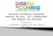 Escuela Primaria Fernando Montes de  Oca, CCT 11DPR1364G San Miguel de Allende