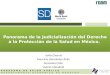 Panorama de la Judicialización del Derecho a la Protección de la Salud en México