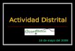 Actividad Distrital